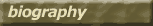 biography